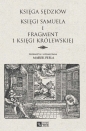 Księga Sędziów. Księgi Samuela i fragment 1 Księgi Królewskiej - Marek Piela