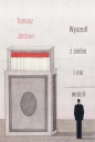 Wyszedł z siebie i nie wrócił - Tomasz Jastrun