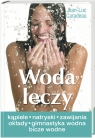 Woda leczy