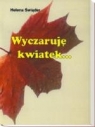 Wyczaruję kwiatek