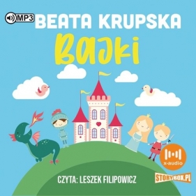 Bajki (Audiobook) - Krupska Beata