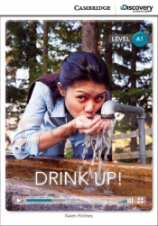 Drink Up! - Karen Holmes