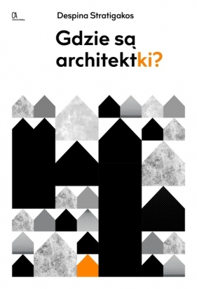 Gdzie są architektki? - Stratigatos Despina