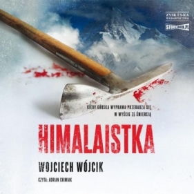 Himalaistka. Audiobook - Wójcik Wojciech 