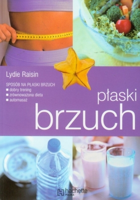 Płaski brzuch - Raisin Lydie<br />