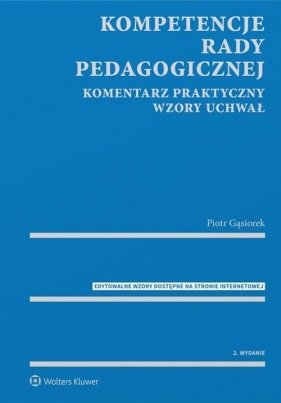 Kompetencje rady pedagogicznej - Gąsiorek Piotr