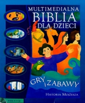 Multimedialna Biblia dla Dzieci. Historia Mojżesza. PC CD-ROM - Praca zbiorowa