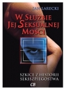 W służbie Jej Seksualnej Mości Szkice z historii seksszpiegostwa Larecki Jan