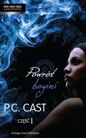 Powrót bogini Część 1 - Phyllis Christine Cast