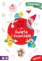 Rok bez nudy. Święta i zwyczaje - Anna Wawak