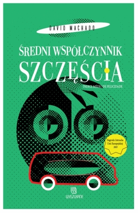 Średni współczynnik szczęścia - David Machado