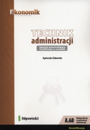 Technik administracji. Egzamin potwierdzający kwalifikacje w zawodzie Odpowiedzi