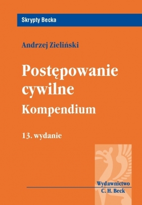 Postępowanie cywilne Kompendium - Zieliński Andrzej<br />