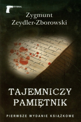 Tajemniczy pamiętnik - Zeydler-Zborowski Zygmunt