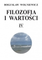 Filozofia i wartości IV - Bogusław Wolniewicz