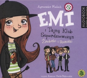 Emi i Tajny Klub Superdziewczyn Tom 5 Źrebaki i Rumaki (Audiobook) - Agnieszka Mielech