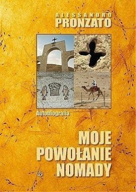 Moje powołanie nomady - Alessandro Pronzato