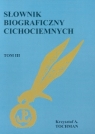 Słownik biograficzny Cichociemnych T. III