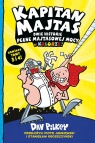 Kapitan Majtas. Dwie Historie Pełne Majtasowej Mocy w Kolorze! Tomy 3 i 4