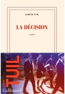 Decision literatura Karine Tuil