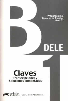 DELE B1 Claves - Mónica García-Viñó Sánchez