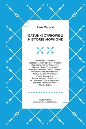 Gatunki cyfrowe 2 Historie mówione - Marecki Piotr