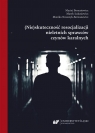 (Nie)skuteczność resocjalizacji nieletnich.. Maciej Bernasiewicz, Marek Łukasiewicz, Monika Noszczyk-Bernasiewicz