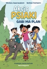  Akcja Psiaki. Tom 1. Gabi ma plan