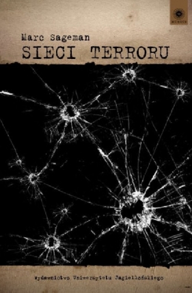 Sieci terroru - Sageman Marc<br />