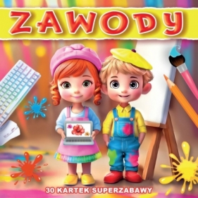 30 kartek superzabawy. Zawody - Opracowanie zbiorowe