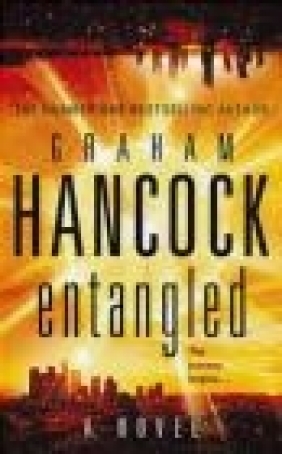 Entangled Graham Hancock, G Hancock