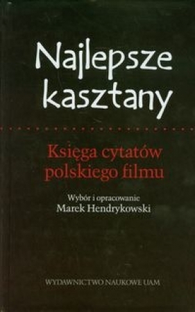 Najlepsze kasztany