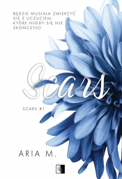 Scars. Tom 1 - Aria M.