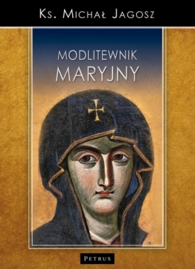 Modlitewnik Maryjny - Jagosz Michał 