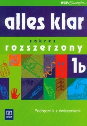 Alles klar 1B podręcznik z ćwiczeniami z płytą CD - Łuniewska Krystyna, Tworek Urszula, Wąsik Zofia i inni