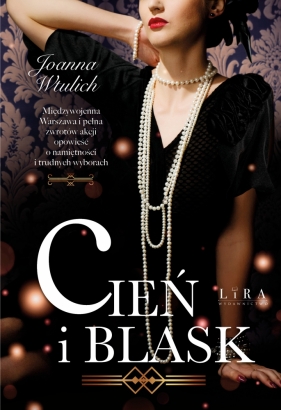Cień i blask. Wielkie Litery - Joanna Wtulich