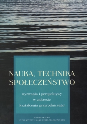 Nauka technika społeczeństwo - Pedryc-Wrona Maria