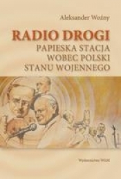 Radio drogi - Aleksander Woźny