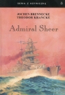 Admiral Sheer Krążownik dwóch oceanów Brennecke Jochen, Krancke Theodor