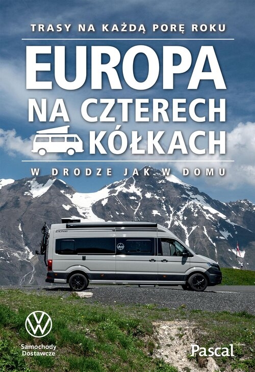 <img src='https://webimage.pl/pics/546/8/d04676C.jpg' style='height:440px' /> Europa na czterech kółkach. Trasy na każdą porę roku