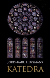 Katedra - Huysmans Joris-Karl