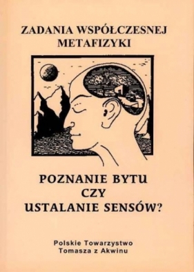 Zadania współczesnej metafizyki t.1 - red. A. Maryniarczyk, M. J. Gondek