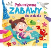 Paluszkowe zabawy dla malucha - Opracowanie zbiorowe