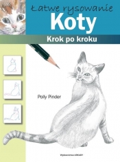 Łatwe rysowanie Koty Krok po kroku - Pinder Polly