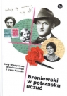 Broniewski w potrzasku uczuć Listy Władysława Broniewskiego i Ireny Pachocki Dariusz