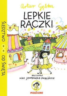 Lepkie rączki - Artur Gębka