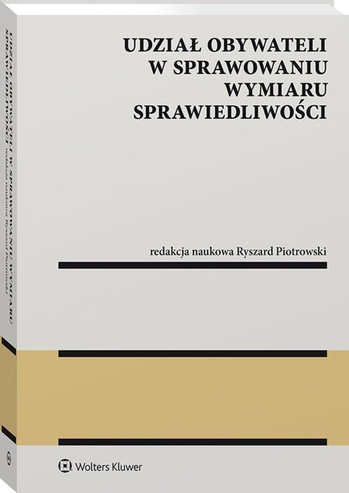 Udział obywateli w sprawowaniu wymiaru sprawiedliwości