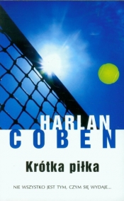 Krótka piłka - Harlan Coben
