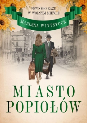 Pewnego razu w Wolnym Mieście - Wittstock Marlena