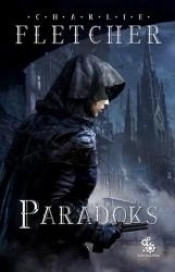 Paradoks. Trylogia Nadzoru. Tom 2